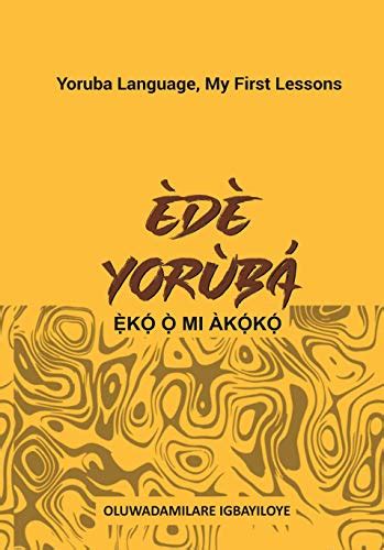 ruqyah <strong>yoruba</strong>. . Eko ede yoruba pdf